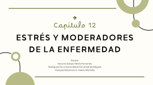 Estr&eacute;s y Moderadores de la Enfermedad: Afrontamiento, Personalidad y Apoyo