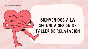 Taller de Relajaci&oacute;n: Bienvenida a la Segunda Sesi&oacute;n
