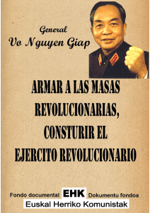Vo Nguyen Giap: Armar a las Masas Revolucionarias