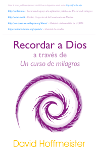 Recordar a Dios a trav&eacute;s de Un Curso de Milagros