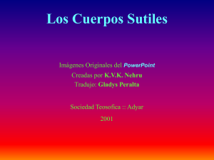 Los Cuerpos Sutiles: Auras y Cuerpos Astrales