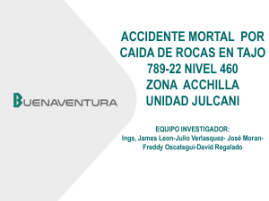 Informe de Accidente Mortal en Mina Julcani: Ca&iacute;da de Rocas