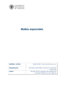 Mallas Espaciales: Tipos, Caracter&iacute;sticas y Dise&ntilde;o