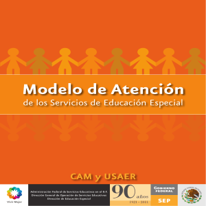 Modelo de Atenci&oacute;n Educaci&oacute;n Especial en M&eacute;xico (MASEE)