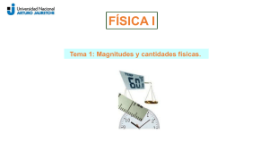 Física I: Magnitudes, Cantidades Físicas y Unidades de Medición