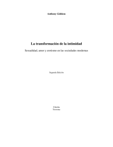 La Transformaci&oacute;n de la Intimidad: Sexualidad y Amor