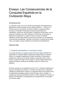 Consecuencias de la Conquista Espa&ntilde;ola en la Civilizaci&oacute;n Maya