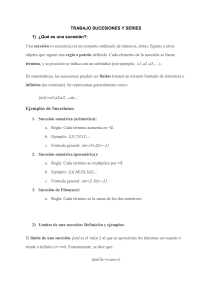 Sucesiones y Series: Definiciones, Ejemplos y Propiedades