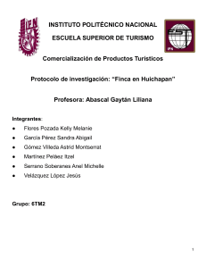 Protocolo de Investigaci&oacute;n: Finca en Huichapan, Turismo