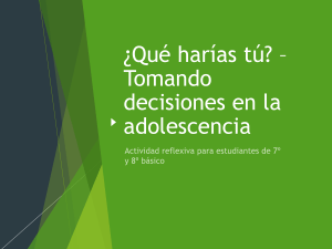 Toma de Decisiones en la Adolescencia: Identidad y Presión de Grupo