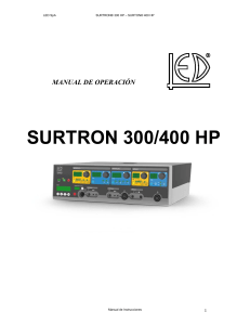 SURTRON&reg; 300/400 HP: Manual de Operaci&oacute;n Electroquir&uacute;rgica