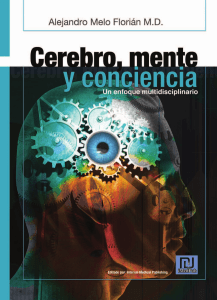 Cerebro, Mente y Conciencia: Un Enfoque Multidisciplinario
