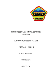 Tarea X-Machine: Video de Morales L&oacute;pez Luis