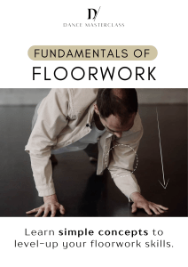 Floorwork Fundamentals: Dance Masterclass Guide