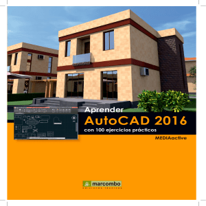 Aprender AutoCAD 2016: 100 Ejercicios Pr&aacute;cticos