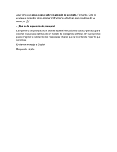 Ingenier&iacute;a de Prompts: Gu&iacute;a para IA