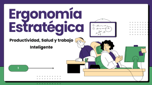 Ergonomía Estratégica: Productividad, Salud y Trabajo