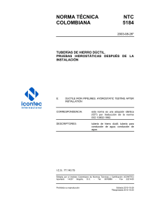 NTC 5184: Pruebas Hidrost&aacute;ticas en Tuber&iacute;as de Hierro D&uacute;ctil