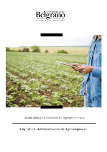 Administraci&oacute;n de Agroempresas: Sistema, Elementos y Entorno