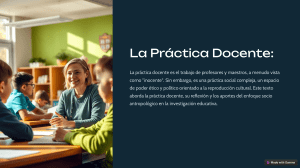 La Práctica Docente: Reflexiones Socioantropológicas
