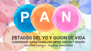 Estados del Yo y Guion de Vida: Cuaderno de Trabajo