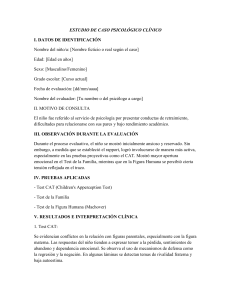Estudio de Caso Psicológico Infantil: Retraimiento y Ansiedad