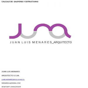 Juan Luis Menares Arquitecto - Diseño y Cálculo Estructural