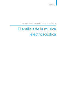 An&aacute;lisis de M&uacute;sica Electroac&uacute;stica: Estrategias y Herramientas