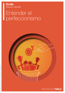 Entendiendo el Perfeccionismo: Una Gu&iacute;a Pr&aacute;ctica