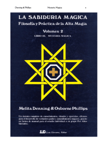 Mysteria Magica: Filosof&iacute;a y Pr&aacute;ctica de la Alta Magia