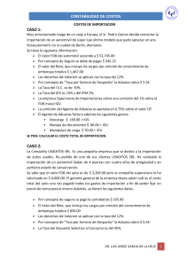 Contabilidad de Costos de Importaci&oacute;n: Casos de Estudio