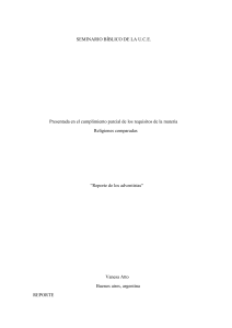 Reporte Adventistas del S&eacute;ptimo D&iacute;a: Creencias y Diferencias