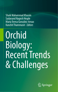 Orchid Biology: Recent Trends & Challenges