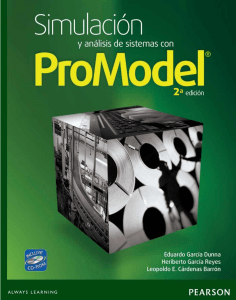 Simulaci&oacute;n y An&aacute;lisis con ProModel: Libro de Texto