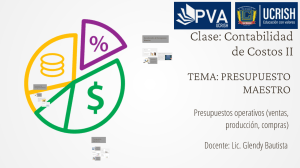 Presupuesto Maestro: Contabilidad de Costos II - Presentaci&oacute;n