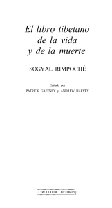El Libro Tibetano de la Vida y de la Muerte: Sogyal Rimpoch&eacute;