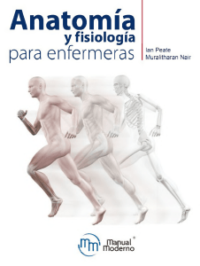 Anatom&iacute;a y Fisiolog&iacute;a para Enfermeras: Libro de texto