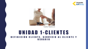 Clientes, Servicio al Cliente y Usuarios: Definiciones y Conceptos