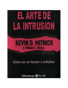 El Arte de la Intrusión: Hacking y Seguridad Informática