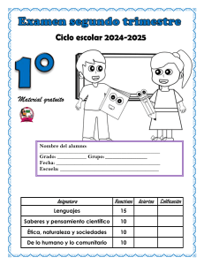 Examen Primaria: Lenguaje, Ciencias, &Eacute;tica y Comunidad