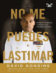 No Me Puedes Lastimar: Domina Tu Mente y Desaf&iacute;a Probabilidades