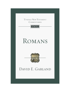 Romans: Tyndale New Testament Commentary