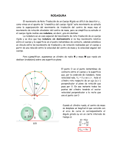Rodadura: Movimiento de Roto-Traslación y Rodadura sin Deslizamiento