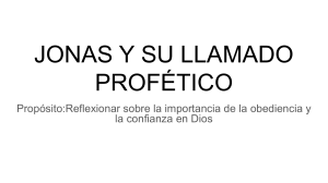 Jonás y su Llamado Profético: Obediencia y Confianza