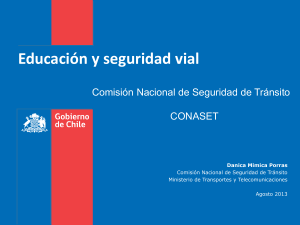 Presentaci&oacute;n de Seguridad Vial y Educaci&oacute;n por CONASET, Chile