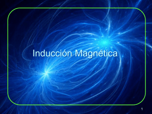 Inducci&oacute;n Magn&eacute;tica: Ley de Faraday y Ley de Lenz