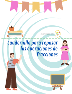 Ejercicios de Fracciones: Suma, Resta y Multiplicaci&oacute;n