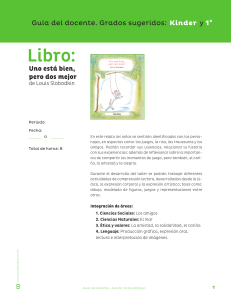 Gu&iacute;a Docente: Uno est&aacute; bien, pero dos mejor - Kinder y 1&ordm;