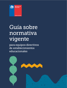 Gu&iacute;a Normativa para Equipos Directivos Educacionales en Chile