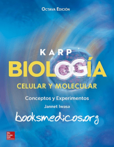 Biolog&iacute;a Celular y Molecular Karp: Conceptos y Experimentos